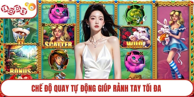 Chế độ quay tự động giúp rảnh tay tối đa